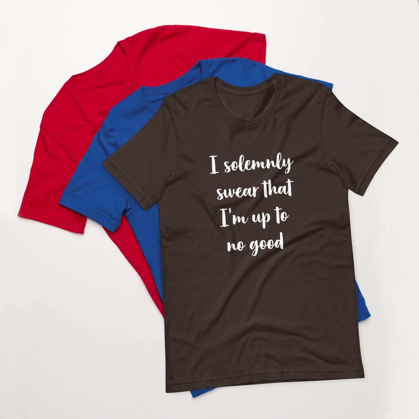 I Solemnly Swear That I'm Up To No Good Tee Unisex t-shirt