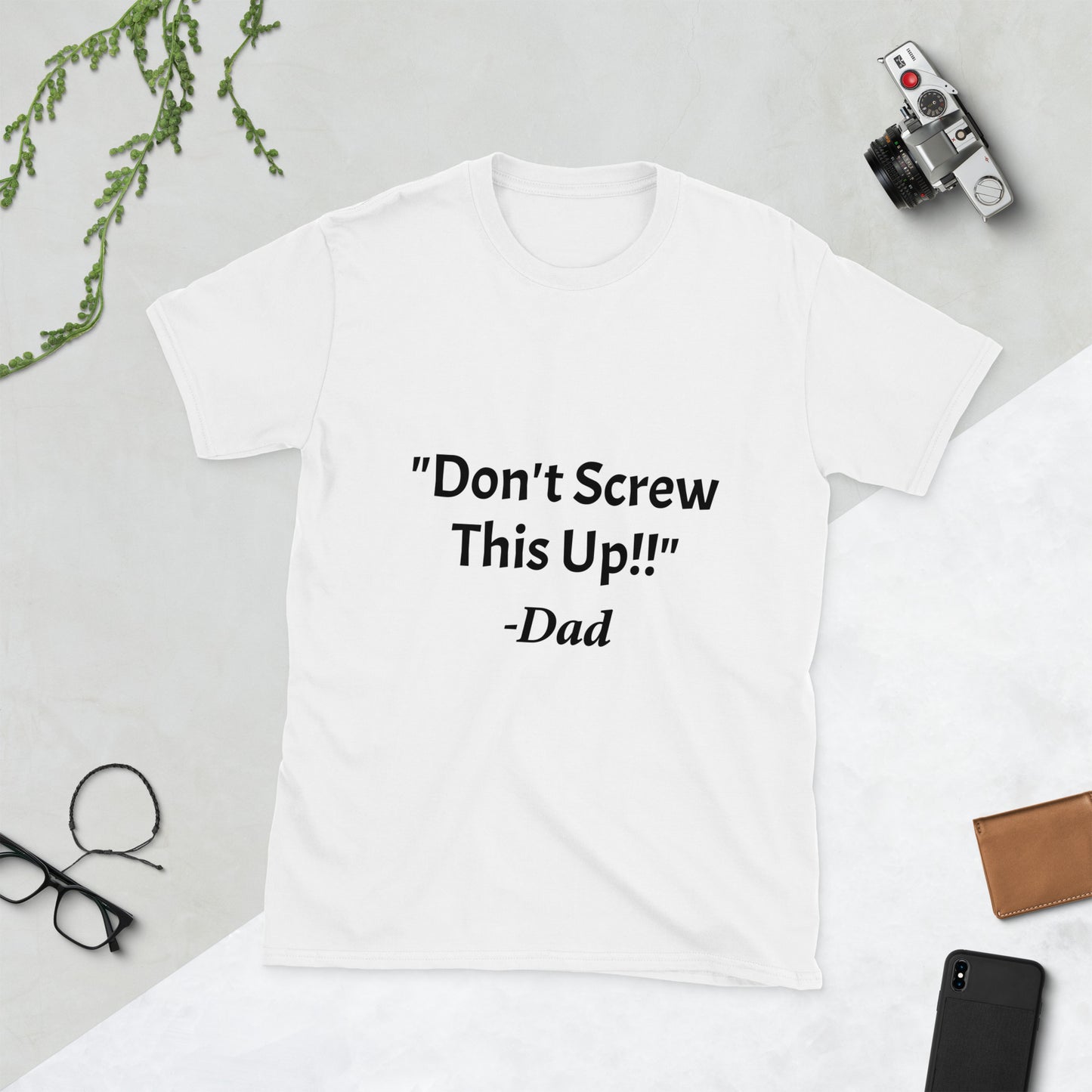 Don't Screw This Up Tee Short-Sleeve Unisex T-Shirt